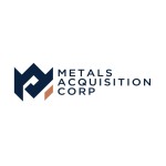 Metals Acquisition Corp. Announces Pricing of $250 Million Initial Public Offering