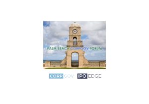CorpGov/IPO Edge Postpones 2nd Palm Beach Forum Due to Hurricane Watch